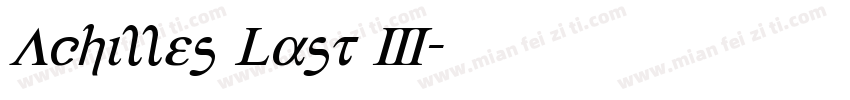 Achilles Last 3字体转换